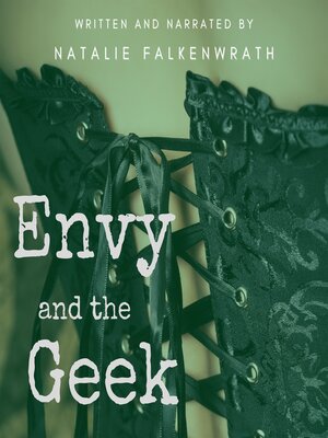 cover image of Envy and the Geek
